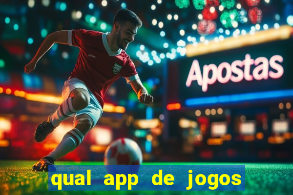 qual app de jogos que ganha dinheiro de verdade